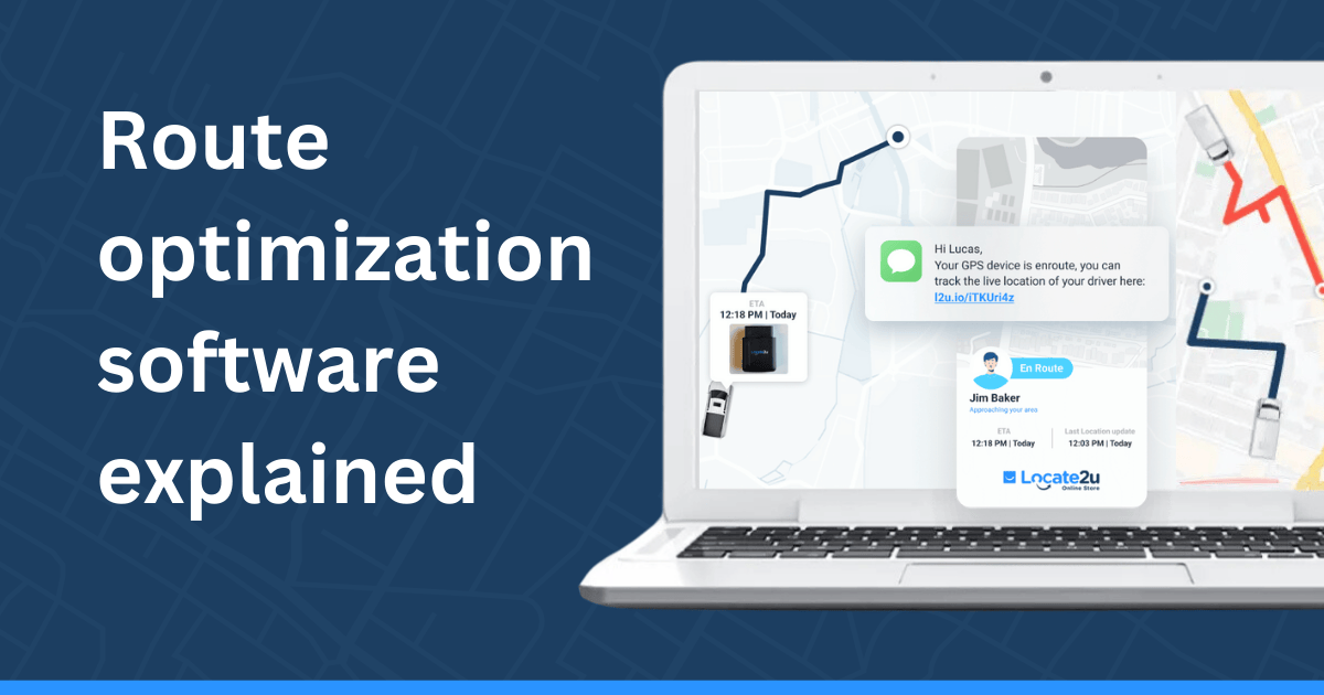 Route optimization software explained